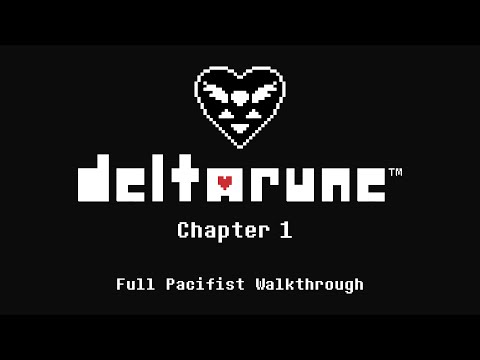Deltarune Chapter 1 - Pacifist Walkthrough (No Commentary)