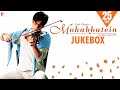 Mohabbatein Audio Jukebox | Full Songs | Shah Rukh Khan | Aishwarya Rai