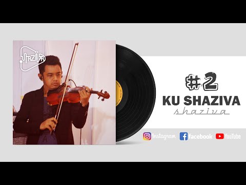 SHAZIVA - #2 Ku Shaziva | #worldmusic #music #malaymusic @bpkwilayahiv