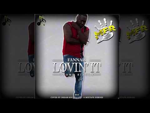 Fannah - Lovin' It (Official Audio Dancehall 2016) {Money Fever Records}