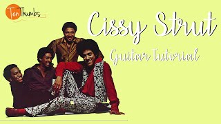 Cissy Strut - The Meters - All Time Funk Classic Guitar Tutorial with Tabs