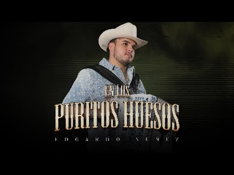 Edgardo Nuñez x En Los Puritos Huesos [Video Lyric]