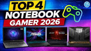 ✅TOP 4 Melhor NOTEBOOK GAMER 2026 // Bom e Barato (Análise Completa)