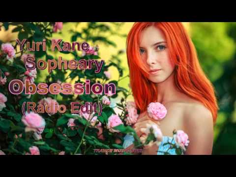Yuri Kane feat. Sopheary - Obsession (Radio Edit) HD
