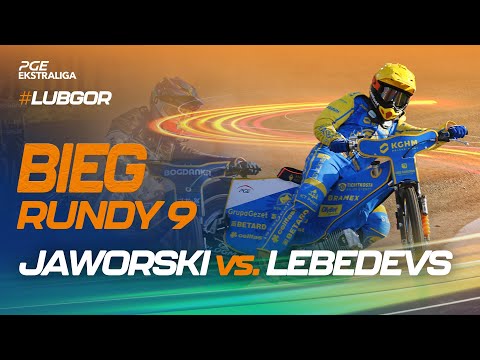 Speedway. Żużel. Mecz: Andzejs Lebedevs vs. Bartosz Jaworski (top bieg 9. rundy #LUBGOR)