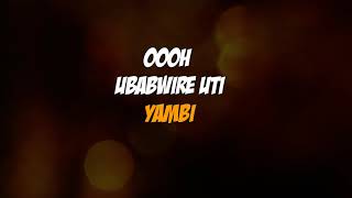yambi by amalon lyric video