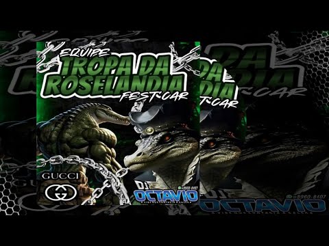 CD Equipe Tropa da Roselandia Fest Car - DJ Octavio