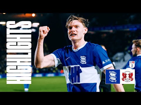 HIGHLIGHTS | Birmingham City 2-0 Leyton Orient | TGH & Laird goals continue UNBEATEN home record 👏