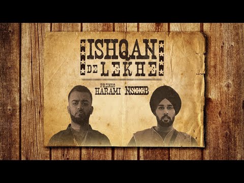 Frenzo Harami x NseeB - Ishqan De Lekhe [Official Video]