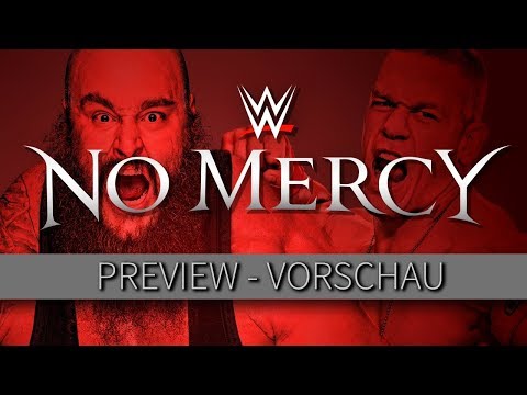 WWE NO MERCY 2017 - PPV Preview/Vorschau - TOP-MAIN-EVENTS! (Deutsch/German)