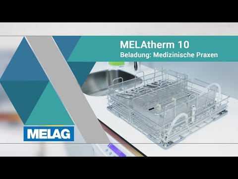 Medizinische Praxis - Beladungsmuster für Thermodesinfektoren | MELAtherm 10 Tutorial