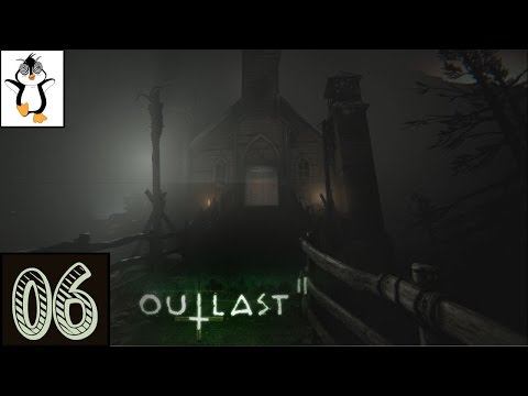 Outlast 2 | Road to the Chapel | Blind Gameplay / Playthrough Part 6