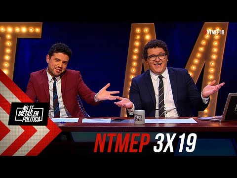 No Te Metas En Política 3x19 | ALTA TRAICIÓN #NTMEP  (28.03.2019)