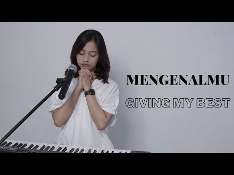 MENGENALMU – GIVING MY BEST | COVER BY MICHELA THEA