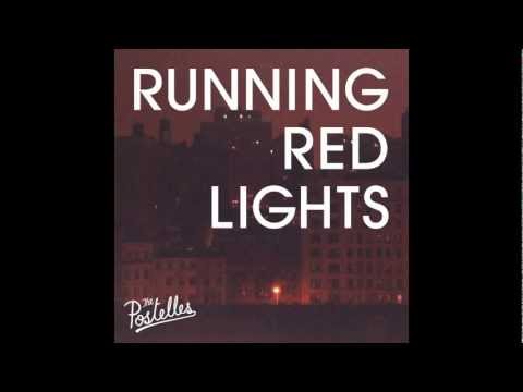 Running Red Lights - The Postelles