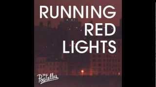 Running Red Lights - The Postelles