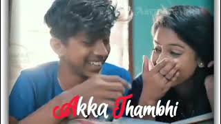 Download lagu 😍Akka 💘 thambi 😍💘 pasam whatsapp Status tamil mp3