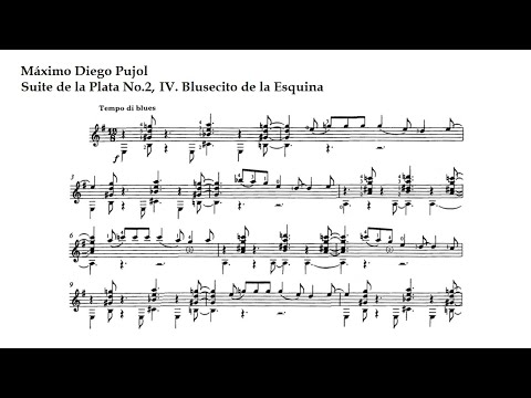 M. D. Pujol. Suite del Plata N2, IV. Blusecito de la Esquina