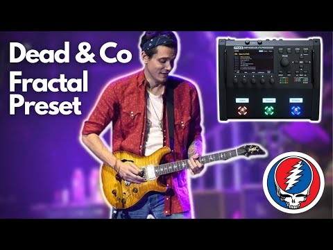 Dead & Co/Grateful Dead Fractal FM3 Preset-John Mayer