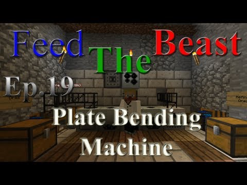 Feed the Beast Ep.19 Plate Bending Machine