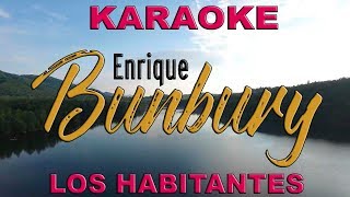 Karaoke Enrique Bunbury - Los Habitantes