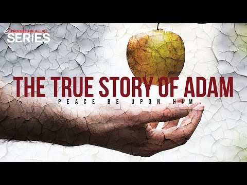 The True Story of Adam