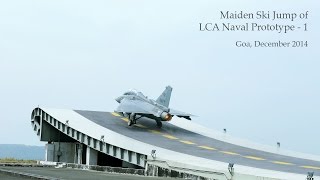 Maiden Ski Jump of LCA Naval Prototype - 1 (NP-1) at the Shore-Based Test Facility in Goa