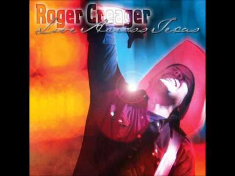 Roger Creager - Love (Live Across Texas)