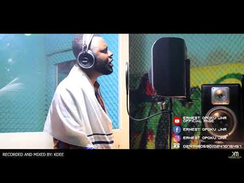 KAE WO BOHYE - ERNEST OPOKU JNR - WORSHIP