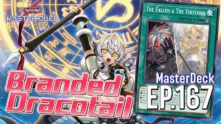 🔴 MasterDeck EP.167 Branded Dracotail หัวขาวกู้โลก | Yu-Gi-Oh! MASTER DUEL