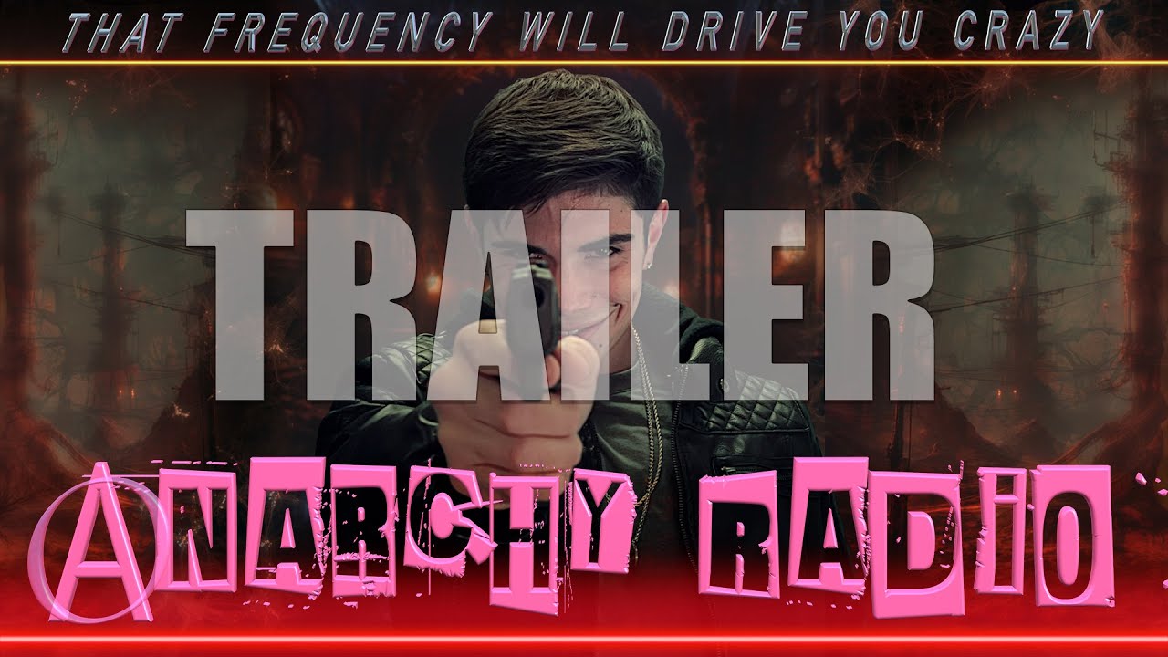 Trailer oficial de Anarchy Radio - Legendado e Dublagem Não Oficial