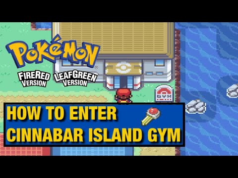How To Enter Cinnabar Island Gym In Pokemon FireRed & Pokemon LeafGreen (The Pokemon Mansion)