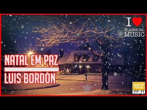 NATAL EM DOSE DUPLA - NATAL EM PAZ | LUIS BORDÓN 🎵