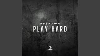 Play Hard