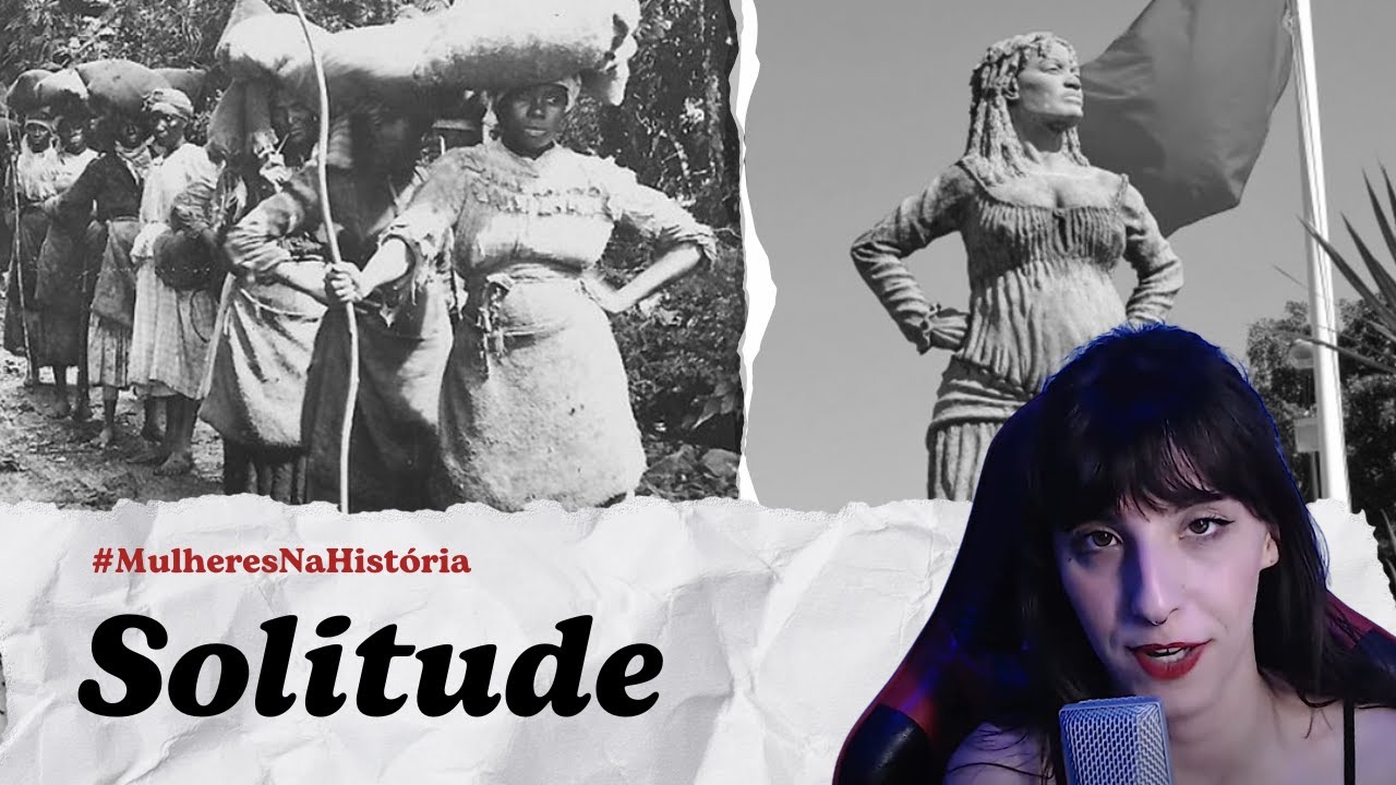 SOLITUDE, A HEROÍNA DE GUADALUPE | Mulheres na História - Episódio #8