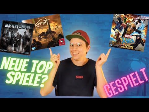 Gespielt:Sind die Spiele gut? - Kemet, Masters of the Night und X-Men Aufstand der Mutanten