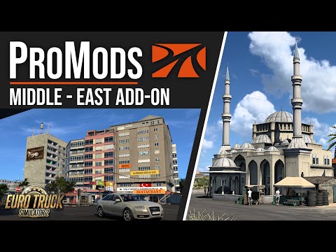 ProMods 2.60 - Middle-East Add-on | Euro Truck Simulator 2 | Toast