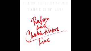 Rufus and Chaka Khan - You Got The Love (live)