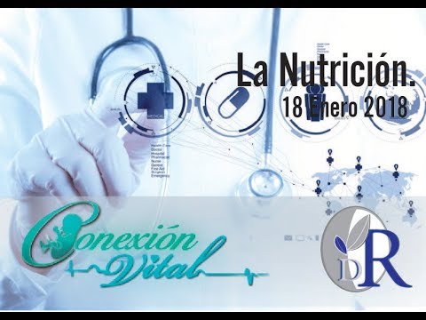 La Nutrición  18 Enero 2018