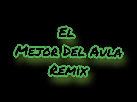 Lapiz Conciente Ft Yomel El Meloso Y Nino Freestyle - El Mejor Del Aula Remix