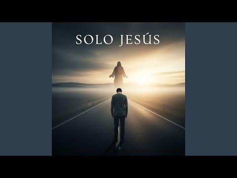 Solo Jesús