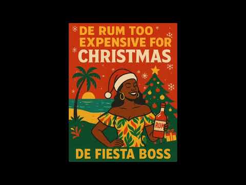 De Rum too expensive for Christmas | Soca Parang 2025