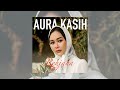 Aura Kasih - Renjana