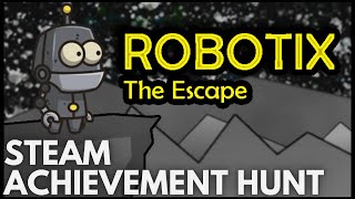 [STEAM] Achievement Hunt: ROBOTIX: The Escape (LEVEL 2)