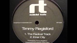 Timmy Regisford ‎– The Radical Track