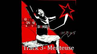 Louis Lingg and the Bombs - La menteuse