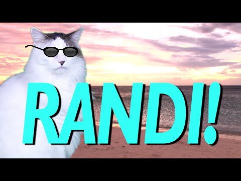 HAPPY BIRTHDAY RANDI! - EPIC CAT Happy Birthday Song