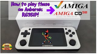How to play Amiga & Amiga CD32 games on Anbernic RG351P (ARKos)!