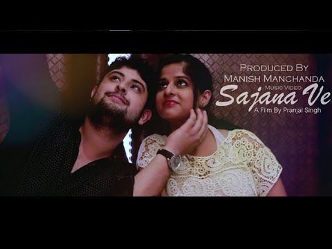 manish manchanda  sajana ve by manish manchanda