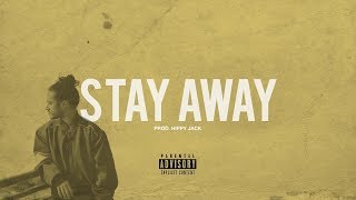 Stay Away Music Video